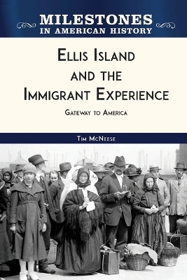 Book cover for Ellis Island and the Immigrant Experience