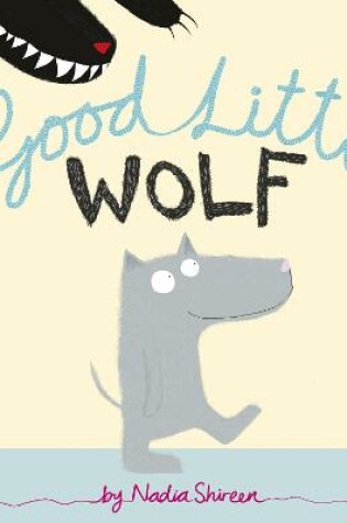 Cover of Good Little Wolf