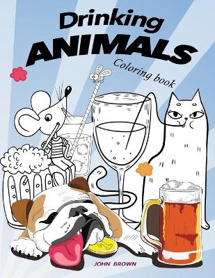 Book cover for Drinking Animals Coloring Book