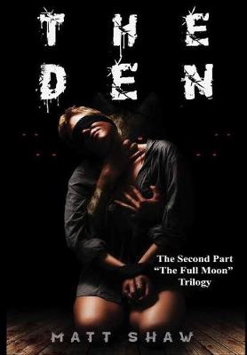 Book cover for The Den: A Psychological Horror Novel