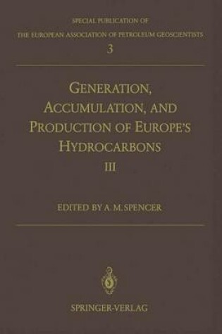 Cover of Generation, Accumulation and Production of Europe's Hydrocarbons III