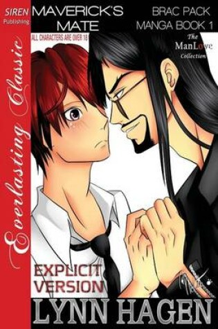 Cover of Maverick's Mate [Brac Pack Manga Book 1] (Siren Publishing Manlove Romance - Explicit Version)