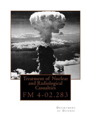 Book cover for Treatment of Nuclear and Radiological Casualties