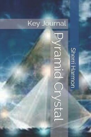 Cover of Pyramid Crystal