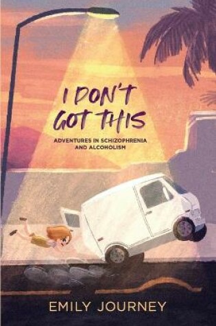 Cover of I Don't Got This