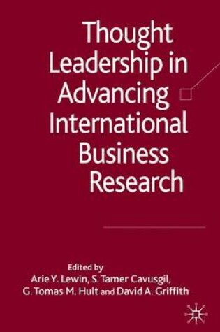Cover of Thought Leadership in Advancing International Business Research
