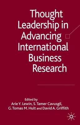 Book cover for Thought Leadership in Advancing International Business Research