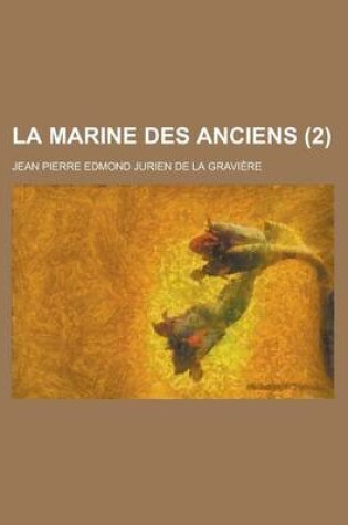 Cover of La Marine Des Anciens (2)