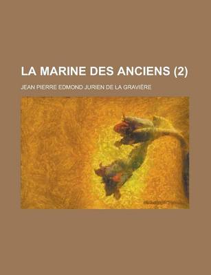 Book cover for La Marine Des Anciens (2)