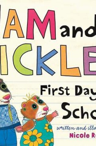 Cover of Ham and Pickles: First Day of School
