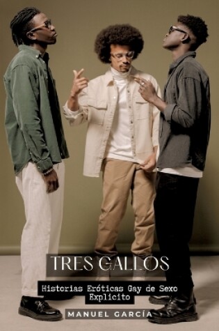 Cover of Tres Gallos