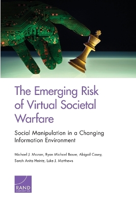 Book cover for The Emerging Risk of Virtual Societal Warfare