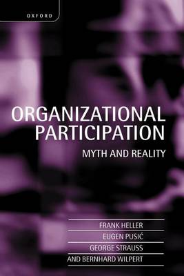 Book cover for Organizational Participation: Myth and Reality