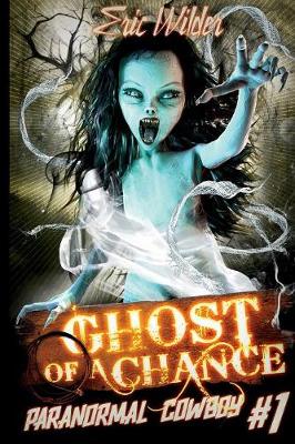 Book cover for Ghost of a Chance