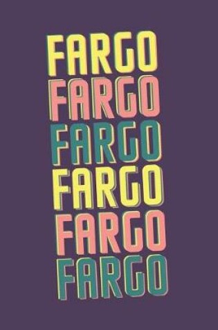 Cover of Fargo Notebook