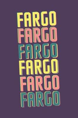 Book cover for Fargo Notebook