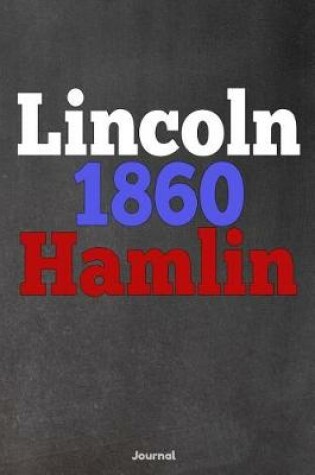 Cover of Lincoln Hamlin 1860