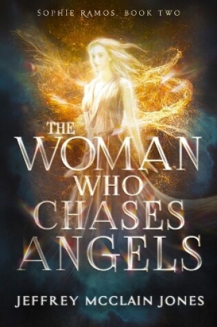Cover of The Woman Who Chases Angels