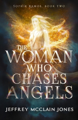 Book cover for The Woman Who Chases Angels