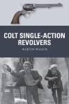 Book cover for Colt Single-Action Revolvers