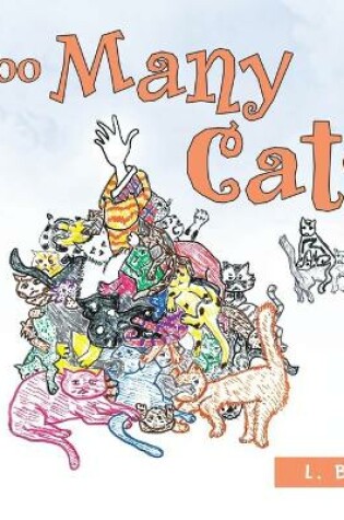 Cover of Too Many Cats