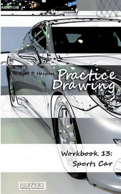 Book cover for Practice Drawing - Workbook 13