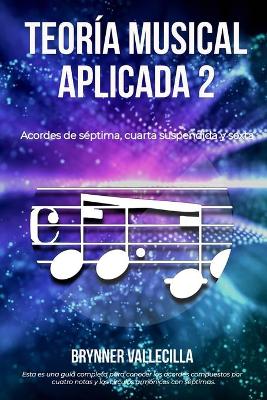 Book cover for Teoria Musical Aplicada 2