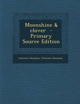 Book cover for Moonshine & Clover - Primary Source Edition