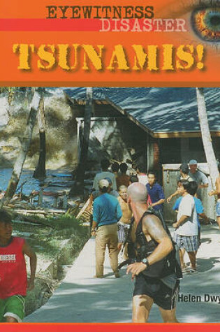 Cover of Tsunamis!