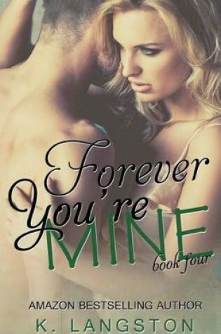 Cover of Forever You're Mine