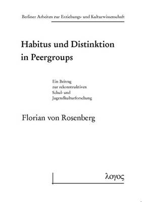 Cover of Habitus Und Distinktion in Peergroups