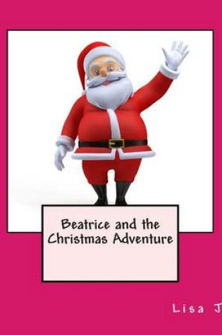 Cover of Beatrice and the Christmas Adventure