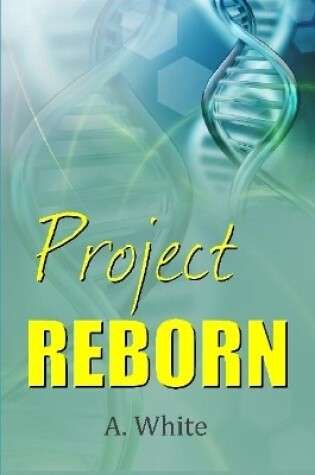 Cover of Project Reborn