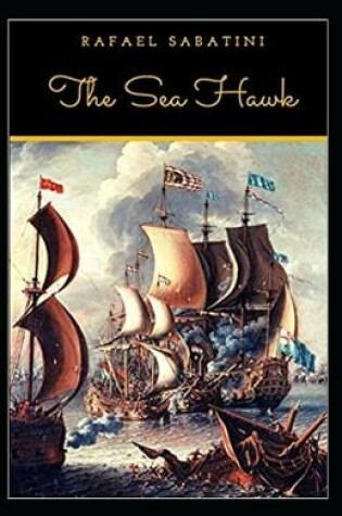Cover of The Sea-Hawk Illustrated