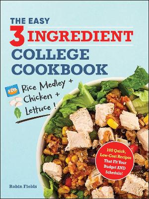 Book cover for The Easy Three-Ingredient College Cookbook