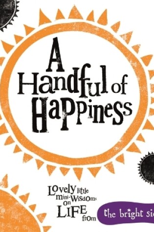 Cover of A Handful of Happiness