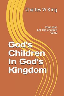 Book cover for God's Children In God's Kingdom