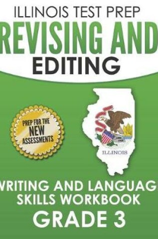 Cover of Illinois Test Prep Revising and Editing Grade 3