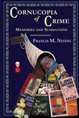 Book cover for Cornucopia of Crime : Memories and Summations