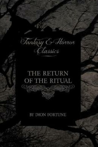 Cover of The Return of the Ritual (Fantasy and Horror Classics)