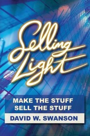 Cover of Selling Light