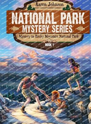 Book cover for Mystery In Rocky Mountain National Park (National Park Mystery Series)
