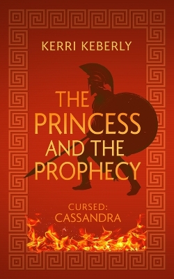 Book cover for The Princess and the Prophecy