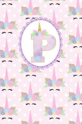 Book cover for Unicorn Monogram Journal - Letter P