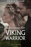 Book cover for Redeeming Her Viking Warrior