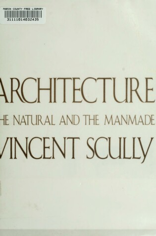 Cover of Architecture: the Natural and the Manmade