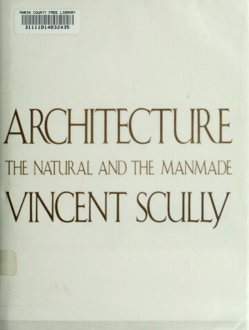 Book cover for Architecture: the Natural and the Manmade