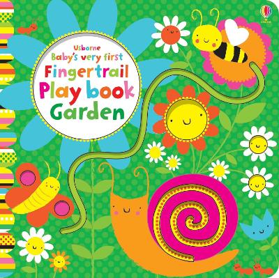 Book cover for Baby's Very First Fingertrails Play Book Garden