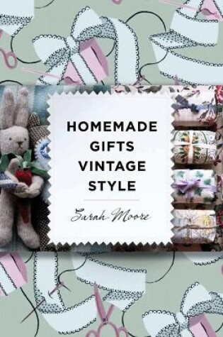 Cover of Homemade Gifts Vintage Style