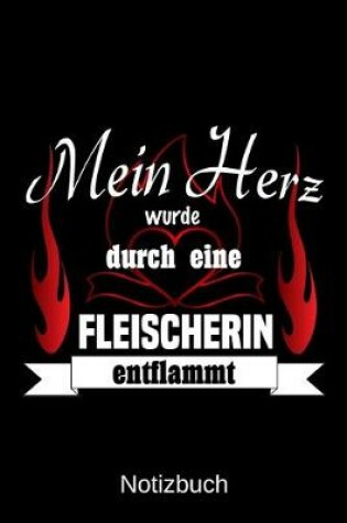 Cover of Mein Herz wurde durch eine Fleischerin entflammt